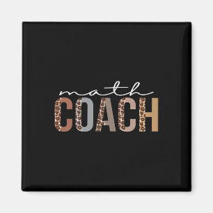 Math Coach Leopard Appreciation Fun For Women For Magnet