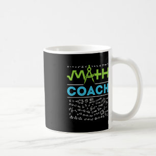 Math Coach Teacher Appreciation Back to School Coffee Mug