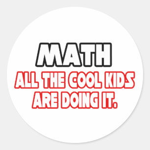 Math...Cool Kids Classic Round Sticker