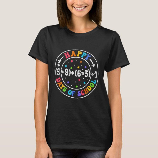 Math Formula Happy 100 Days Of School Funny Math T T-Shirt (Front)