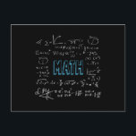 Math formulas mathematics postcard<br><div class="desc">Cool design featuring a blackboard with math formulas and the simply quote "Math". A must for physicist,  physics student,  physics teacher,  physics lovers,  mathematicians,  math teachers,  math students.</div>