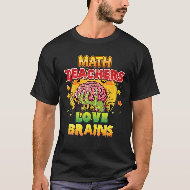 Math Grade Teachers Love Brains Horor Pumpkin Cree T-Shirt (Front)