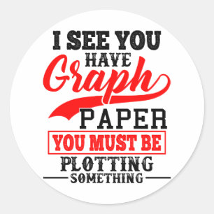 Math Graph paper plotting something Pun Teacher Classic Round Sticker