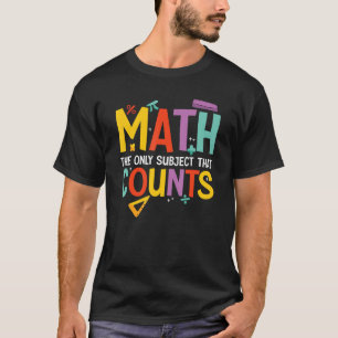 Math Graphic For Women Men Math Mathematician 10 T-Shirt