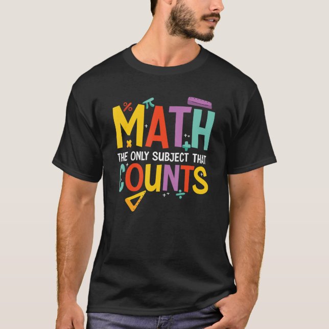 Math  Graphic For Women Men Math Mathematician 10 T-Shirt (Front)