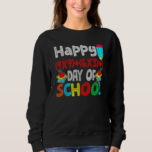 Math Happy 100 Days Of School 100th Day Teacher Sweatshirt