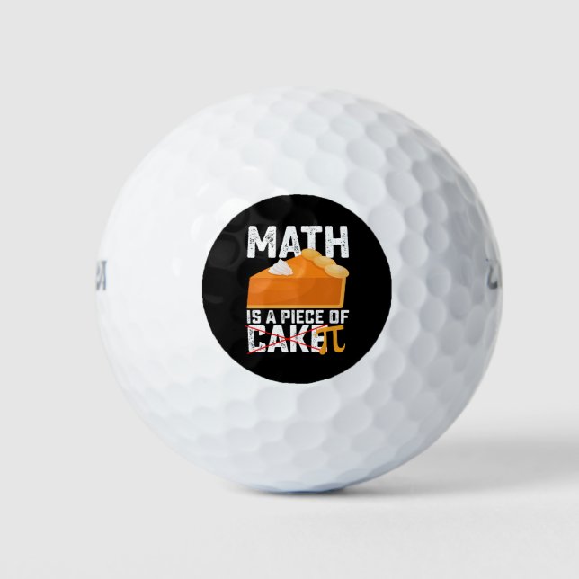 Math Is A Piece Of Cake Pi Day Funny Golf Balls (Front)