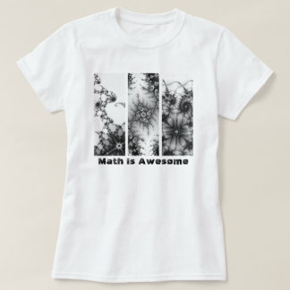 Math is Awesome 1st Fractal Design T-Shirt