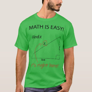 Math is easy math is fun math problems 1  (2) T-Shirt