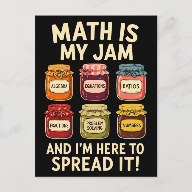 Math Is My Jam – Funny Teacher Design  Holiday Postcard (Front)