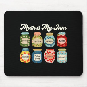 Math Is My Jam Teacher Shirt Stem Student Clroom Mouse Pad