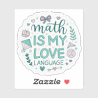 Math Is My Love Language | Cute Pastel Nerdy Stick