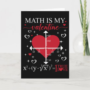 Math Is My Valentine Geometry Math Teacher Appreci Card