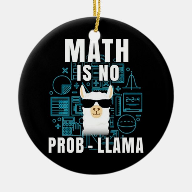 Math Is No Prob Llama Ceramic Tree Decoration (Front)