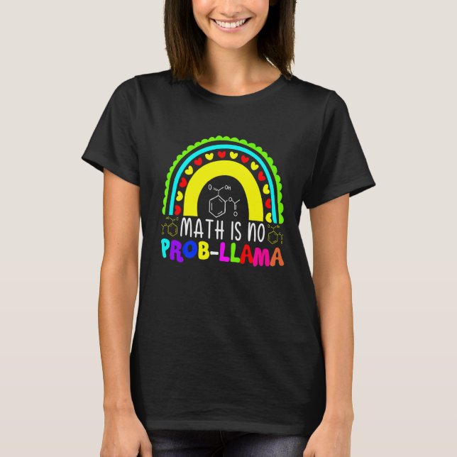 Math Is No Prob Llama Rainbow T-Shirt (Front)
