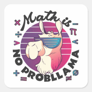 Math Is No ProbLlama Square Sticker