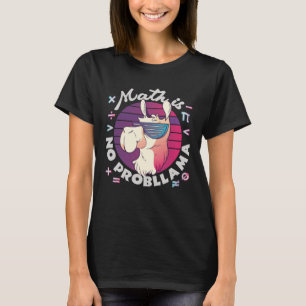 Math Is No ProbLlama T-Shirt