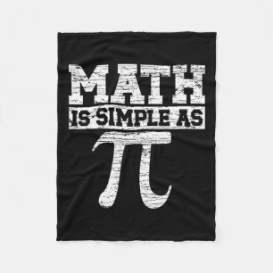 Math Is Simple As Pi Math Teacher Happy Pi Day Lov Fleece Blanket