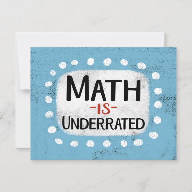 Math Is Underrated Greeting Card (Front)