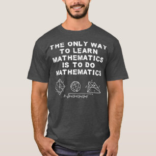 Math Jokes Mathematics Math Problem Math Equation  T-Shirt