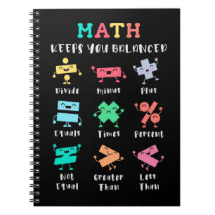 Math keeps you balanced notebook