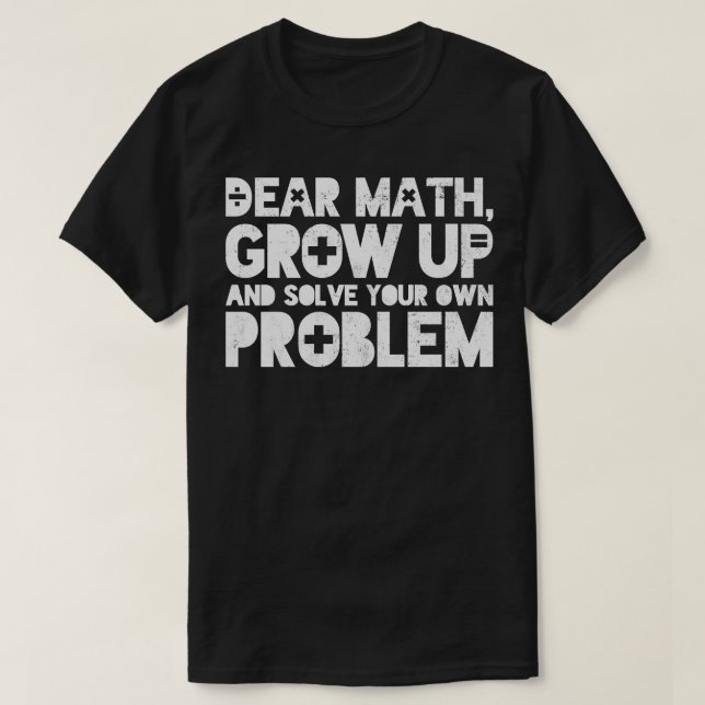 Math Math Teacher Mathematician Mathematics T-Shirt (Design Front)