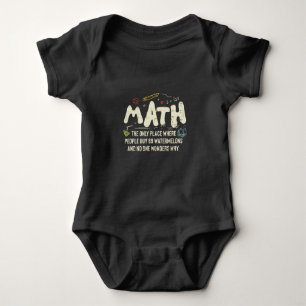 Math Mathematics Math Teacher Gift Baby Bodysuit