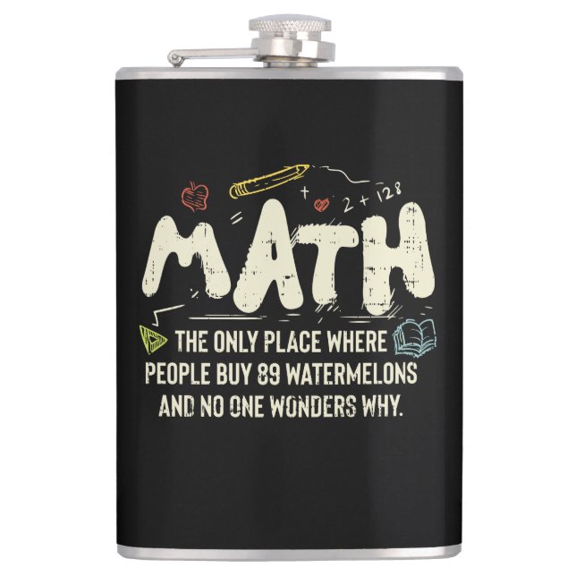 Math  Mathematics Math Teacher Gift Hip Flask (Front)
