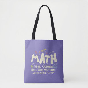 Math Mathematics Math Teacher Gift Tote Bag