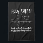Math Mathematics Tea Towel<br><div class="desc">Math quote design for a math teacher,  students and all the mathematics and geometry love.</div>