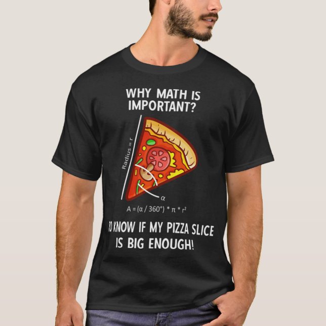 Math Maths Pizza Pi amadeus horse sayings  T-Shirt (Front)