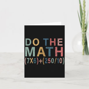 Math Meme Funny Gift For Teacher, Student Men Wome Card