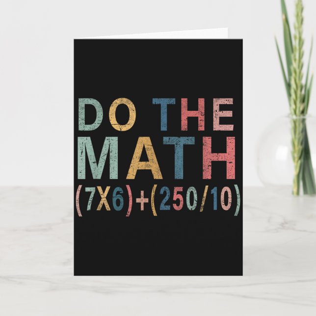 Math Meme Funny Gift For Teacher, Student Men Wome Card (Front)