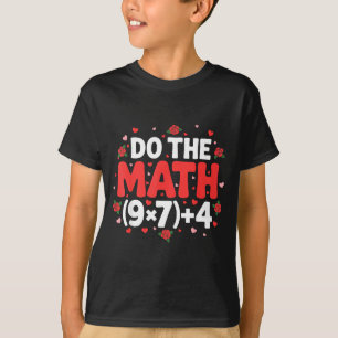 Math Meme Teacher Pi Humor Algebra Geometry Clroom T-Shirt