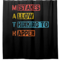 Math. Mistakes Allow Thinking To Happen