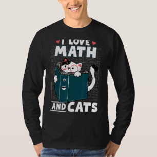 Math Nerd Math Teacher Cat  I Love Math And Cats T-Shirt