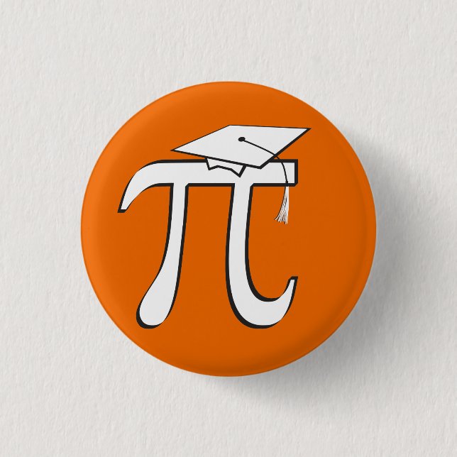 Math Pi Graduate © - Orange and White 3 Cm Round Badge (Front)