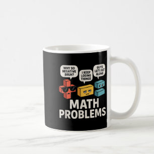 Math Problems Symbols Funny Teacher Back To School Coffee Mug