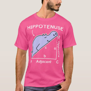 Math Pun. Hypotenuse. Hippotenuse Joke T-Shirt