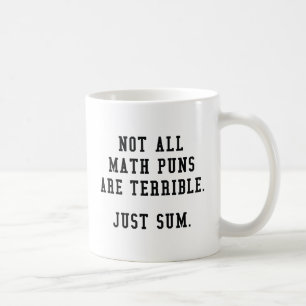 Math Puns Coffee Mug