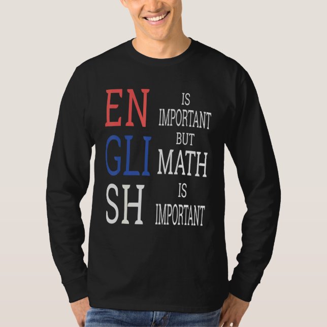 Math Science Nerd Teacher Idea Birthday T-Shirt (Front)
