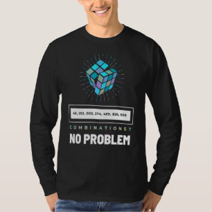 Math Speed Cubing Puzzle Cubing Cuber Combinations T-Shirt