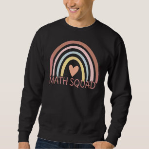 Math Squad Boho Rainbow Student Math Teacher Back  Sweatshirt