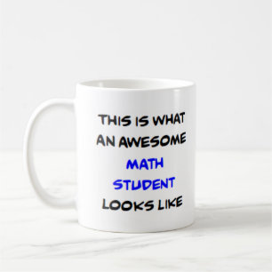 math student, awesome coffee mug