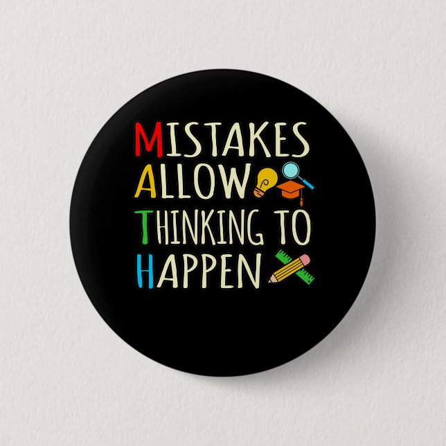 Math Student Mistakes Mathematics Maths Teacher 6 Cm Round Badge (Front)