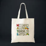 Math Student Mistakes Mathematics Maths Teacher Tote Bag<br><div class="desc">This graphic idea is for math lovers. This funny graphic / quote clothing makes all math teachers happy.</div>