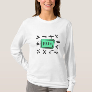 Math symbols for Students and Parents T-Shirt