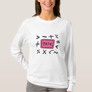 Math symbols for Students and Parents T-Shirt