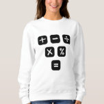 Math Symbols mathematical Signs Sweatshirt<br><div class="desc">Cool and funny Math design featuring some basic maths symbols and mathematical signs. A perfect match for kids,  students and teachers as well as for parents.</div>