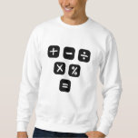 Math Symbols mathematical Signs Sweatshirt<br><div class="desc">Cool and funny Math design featuring some basic maths symbols and mathematical signs. A perfect match for kids,  students and teachers as well as for parents.</div>